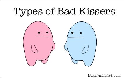 Bad Kissers