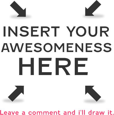 Leave a comment and I'll draw it