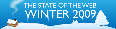 The State of the Web - Winter 2009